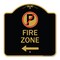 Signmission Fire Zone No Parking and Left Arrow, Black & Gold Aluminum Sign, 18" x 18", BG-1818-23974 A-DES-BG-1818-23974 - alternate 1